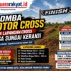 LOMBA MOTOR CROSS DI DESA SUNGAI KERANJI SIAP MERIAHKAN AJANG OLAHRAGA DAN SILATURAHMI KOMUNITAS OTOMOTIF